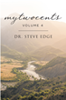 Dr. Steve Edge’s newly released “mytwocents: Volume 4” is a helpful resource for furthering one’s understanding of God’s Word