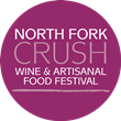 North Fork Crush Wine &amp; Artisanal Food Festival returns to Long Island Wine Country, Saturday, June 25th at Duck Walk Vineyards