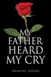People May Let You Down, But Your Heavenly Father Sees Your Every Tear