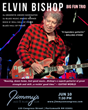 Jimmy’s Jazz &amp; Blues Club Features 4x-GRAMMY&#174; Award Nominated Blues &amp; Rock and Roll Hall of Famer ELVIN BISHOP on Friday June 10 at 7:30 P.M.
