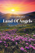 Terence Alfred Aditon’s newly released “Land of Angels: Book I: The Holy Path” is an action-packed journey of faith and love that will captivate readers.