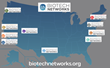 Biotech Networks Launches Three New US Hubs for BIO 2022, Empowering the Life Science Industry to Make Vital Regional and Global Connections
