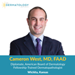 Board-Certified Dermatologist and Dermatopathologist Cameron West, MD, FAAD Joins  U.S. Dermatology Partners at Their Office in Wichita, Kansas