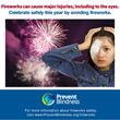 Prevent Blindness Declares Second Annual Fireworks Safety Awareness Week as June 28-July 4 to Educate Public on the Dangers of Fireworks