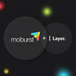 Moburst Acquires Layer to Bolster Web Development and Digital Transformation Capabilities