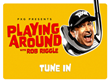 PXG &amp; Professional Wisecracker Rob Riggle Team Up to Share Golf’s Good Word in the New Web Series &quot;Playing Around with Rob Riggle&quot;