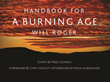 Handbook For A Burning Age by Burning Man Co-Founder Will Roger