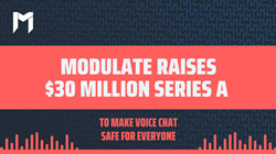 Modulate raises $30 Million Series A funding round