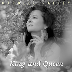 Carolee Rainey King and Queen Cover Art