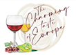 “The Charming Taste of Europe” Brings US and Canadian Journalists to Discover the Late Harvest White Wines of Bordeaux