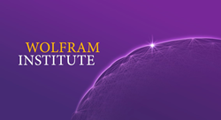 Wolfram Institute: Advancing the foundational study of physical, technological, natural and abstract systems through the paradigm of computation