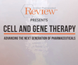 American Pharmaceutical Review and Pharmaceutical Outsourcing Release Documentary on Cell and Gene Therapies