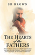 SR Brown marks her debut with the release of ‘The Hearts of the Fathers’