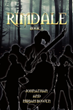 Authors Johnathan and Miriam Bowen’s new book “Rimdale” is a spellbinding fantasy novel that takes readers into a kingdom defended by mystic warriors