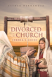 Leader’s Guide on the Topic of Church and Divorce – Encouraging All to Never Lose Faith