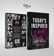 Fig Factor Media Launches Today’s Inspired Leader Vol. IV; Book presents 15 authors sharing their thoughts about leadership