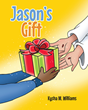 Kysha M. Williams’s newly released “Jason’s Gift” is an uplifting story of a young boy on a mission to find the perfect gift for Jesus
