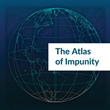“Atlas of Impunity” documents rise of unaccountable power in new and comprehensive global index
