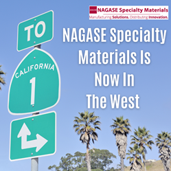 Picture west coast highway sign for NAGASE Specialty Materials NA LLC (NSM) expanding into the Western United States.