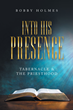 Christian Author Shares the Teachings of the Tabernacle in New Book