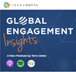 Terra Dotta Launches “Global Engagement Insights” Podcast