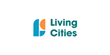 Living Cities Grants $3.2 Million Across Six U.S. Cities to Support Wealth Building Pathways