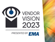 EMA Identifies Leading Security Visionaries in its Annual Vendor Vision Report Created for the 2023 RSA Conference