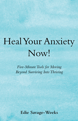 New Book Provides Practical and Actionable Tools to Help Heal Anxiety