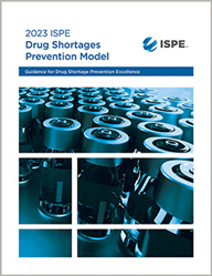 ISPE Drug Shortages Prevention Model