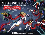 Mr. Gonopolis And His 12 Holsteins -- A Christmas Story