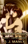 Cover Art for Eternal Souls Book 1: Vampire Lust