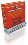 The Karate-Myth by self-protection expert, Jeffrey M. Miller