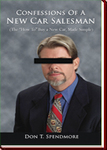 Confessions of a New Car Salesman