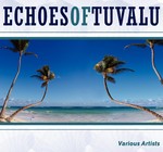 Echoes of Tuvalu - Various Artists
