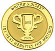 Winning Writers has been selected as one of the "101 Best Websites for Writers" for five years in a row by Writer's Digest (2005-2009)