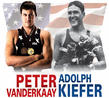 Peter Vanderkaay and Adolph Kiefer