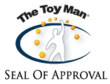 The Toy Man® Seal of Approval