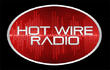 Hotwireradio.com: Bringing the Future to Internet Radio Launching March 31st, 2011