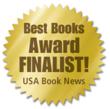 Selling Change, Finalist Award for Best Management and Leadership Book of 2010 by USA Book News