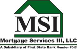 MSI is a National Retail, Reverse, Wholesale & Correspondent Lender. Mortgage Services III, LLC
