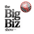 The Big Biz Show