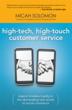 High-Tech, High-Touch Customer Service-new book from Micah Solomon