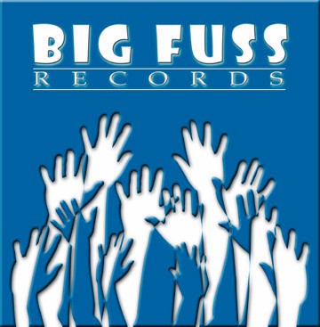 Big Fuss Records