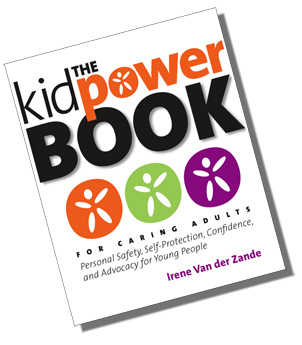 Newly Released: The Kidpower Book - Get it today.