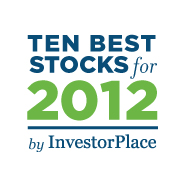 InvestorPlace.com 10 Best Stocks for 2012