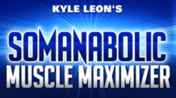 Kyle Leon Somanabolic Muscle Maximizer