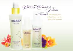 LaRocca Skincare Hibiscus Line