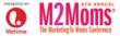 8th Annual M2Moms - The Marketing to Moms Conference, Presented by Lifetime