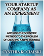 Your Start-Up Company as an Experiment eBook