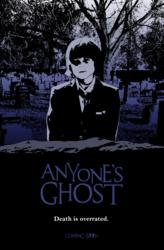 Anyone’s Ghost is a dark comedy about fame in the digital age.